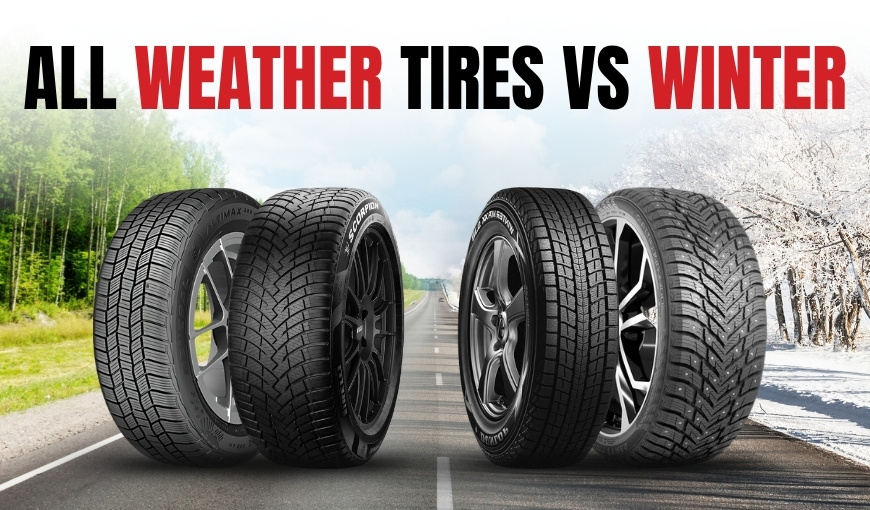 All Weather Tires vs. Winter Tires: What’s Right For You?