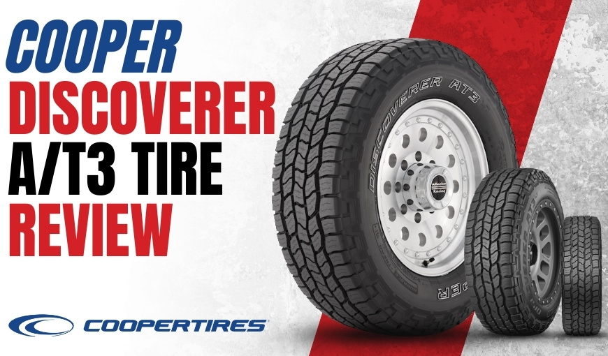 Cooper Discoverer A/T3 Tire Review: Pros, Cons & Verdict