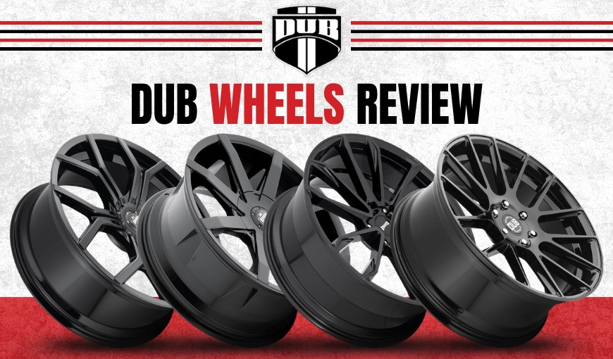 Dub Wheels Review: Pros, Cons, & Best Models for 2025