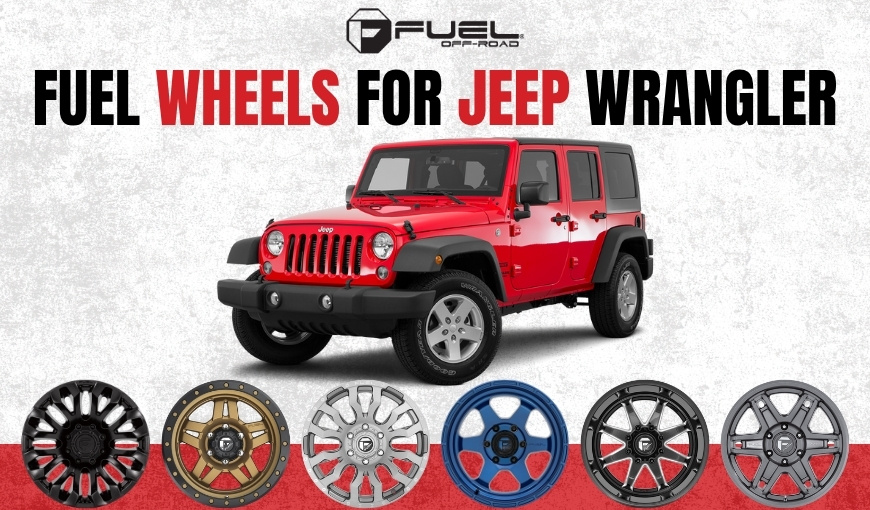 Fuel Wheels for Jeep Wrangler – Trending Styles Right Now