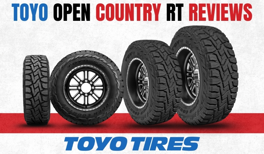 Toyo Open Country RT Tire Review